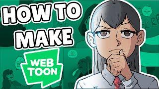 HOW TO MAKE WEBTOONS - Start to Finish