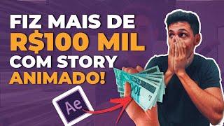 Como Eu fiz MAIS de R$100mil com STORY ANIMADO para Anúncio no Instagram  em 7 meses