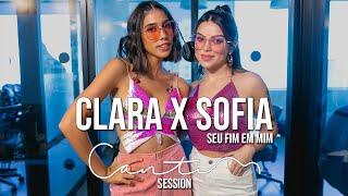 Clara x Sofia (Seu Fim em Mim) - Projeto Cantim