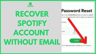 How To Recover Spotify Account Without Email Or Password 2022