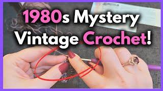 Mystery Vintage Crochet Pattern From The 1980s !