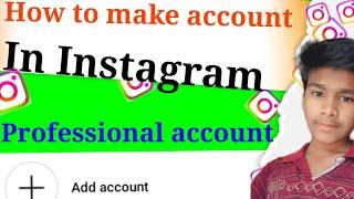 instagram professional dashboard kya hota hai || Instagram professional accountant kaise banaye  ||