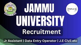 Jammu University Recruitment - J.E Civil || Junior Assistant || Data Entry Operator|| Steno etc