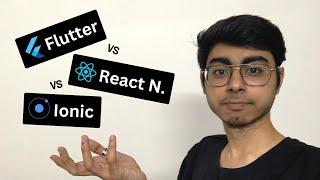 Flutter vs React Native vs Ionic | Which technology to learn in 2023?