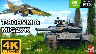 T-80BVM & Mig-27K War Thunder Gameplay -Perfect Combo 4K|Mig27-K CAS (Close Air Support) War Thunder