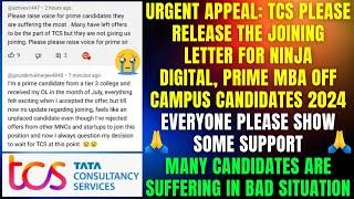 URGENT APPEAL TCS TEAM PLEASE RELEASE THE JOINING LETTER FOR NINJA, DIGITAL PRIME MBA OF 2024 BATCH