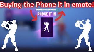 Buying the Phone it in emote! / Fortnite