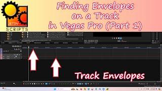 Finding Envelopes on a Track in VEGAS Pro (Part 1)