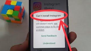 How to fix can't install instagram ?