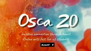 Osca 20 trailer | Online Arts fest for +2 students | 2020