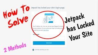 How to Fix Jetpack has Locked your Site's - Fix Wordpress Login Issue