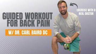 30 Minute Strength Workout For Low Back Pain w/ Dr. Baird | Level 2