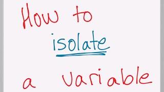 How to Isolate a Variable