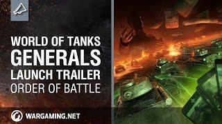 World of Tanks Generals Launch Trailer. Order of Battle