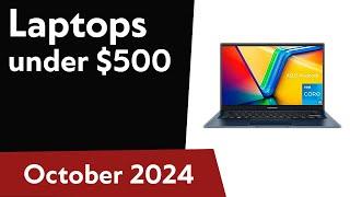 TOP-6. Best Laptops under $500. October 2024