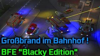 Großbrand im Bahnhof ! | Bieberfelde "Blacky Edition" | Multiplayer