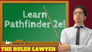 A "teach" of Pathfinder 2e for D&D players (Rules Lawyer)