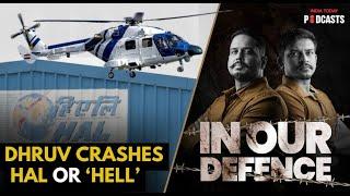 A Dhruv crash & an Air Force chief's Tejas lament: Hindustan Aeronautics Limited in focus