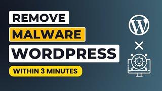 How To Remove Malware From Wordpress Website [Easily]