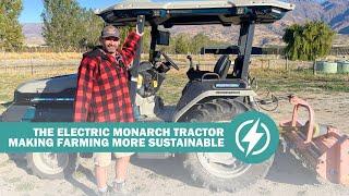 How the electric Monarch tractor drives sustainable farming forward...