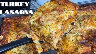 Ground Turkey Lasagna | How to Make Lasagna | Lasagna Recipe | Pasta Recipes