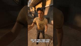 3 Things EVERY Left 4 Dead Player Hates‍️ (PART 1) #shorts #l4d
