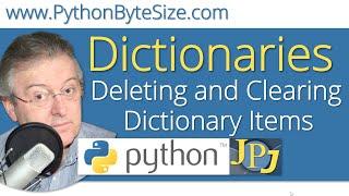 Deleting and Clearing Python Dictionary items