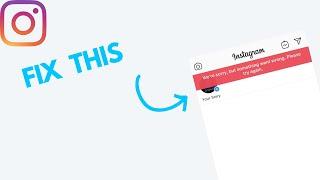 How to Fix “We’re sorry, but something went wrong” on Instagram