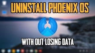 Uninstall Phoenix OS | Phoenix OS | how to uninstall phoenix os from dual booted pc