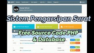 Source Code PHP Sistem Pengarsipan Surat (Free Database & Coding) || Arsip Online || Website surat