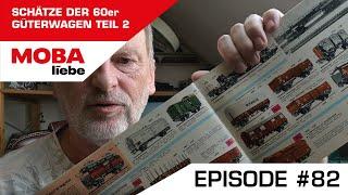( Episode #82 ) Fast 60 Jahre alt. Die Güterwagen aus dem 1965er Märklin Katalog - Teil 2