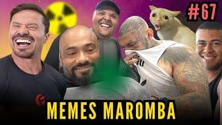  OS MELHORES MEMES MAROMBA #67