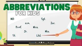 Abbreviations for Kids | Learn some common abbreviations and why we shorten words