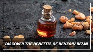 8 Benzoin Resin Benefits & Potential Side Effects