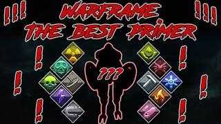 WARFRAME THE BEST PRIMER IN WARFRAME | Diriga isn't even remotely close to this. PRIMING IS POWER