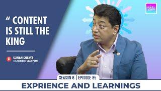 Experience and Learnings ft. Suman Shakya | S6 EP 85 | The Doers Nepal | Anup Ghimire