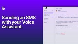 Sending an SMS with your Voice Assistant | Step-by-Step Tutorial