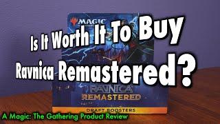 Is It Worth It To Buy Ravnica Remastered? | A Magic: The Gathering Product Review