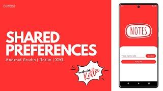Shared Preferences in Android Studio using Kotlin | Android Knowledge