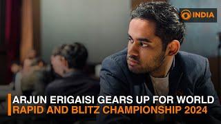 Super GM Arjun Erigaisi Gears Up for World Rapid and Blitz Championship 2024