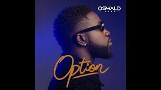 Oswald Full Album Option  2021 by Deedji Mix