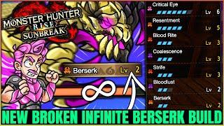 How to Have INFINITE Berserk Time - New Best GAME BREAKING Build - Monster Hunter Rise Sunbreak!