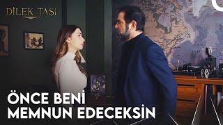 Benimle Gizli Kaçamaklara Devam Edeceksin! - Dilek Taşı 19. Bölüm