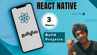 React Native for Beginners in Tamil | Learn with Projects