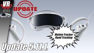 PICO 4 Update 5.11. / Deutsch / Motion Tracker / Hand Tracking / PICO 4 Ultra