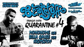 Beatstuff Straight Outta Quarantine #4 w/ mononome & Billa Qause & Krzysztof