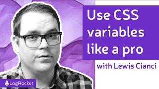 How to use CSS variables like a pro | Tutorial