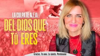 La CULPA y la VERGÜENZA te ALEJAN del DIOS QUE TÚ ERES – MJ Cabanillas (ALINA)