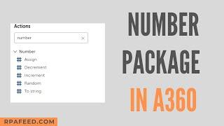 Number Package in A360 | Automation 360 | RPAFeed