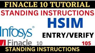 FINACLE 10 Tutorial ||Standing Instructions || HSIM || Learn and gain